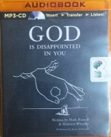 God is Disappointed in You written by Mark Russell and Shannon Wheeler performed by James Urbaniak on MP3 CD (Unabridged)